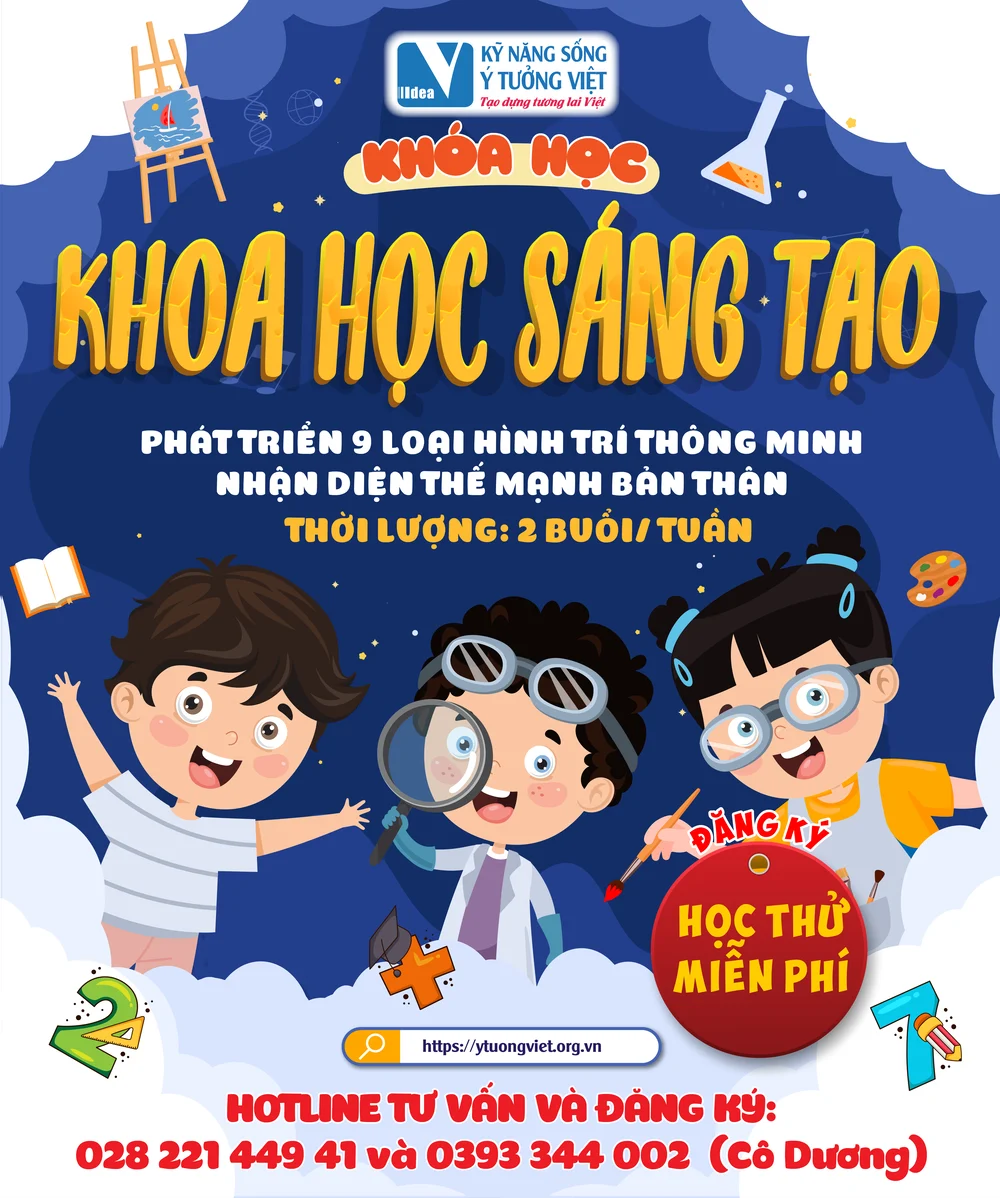 KhÓa HỌc Khoa HỌc SÁng TẠo 2022 – ĐỂ Con ĐƯỢc Vui HỌc KhÁm PhÁ, TỰ Tin “khÁc BiỆt”