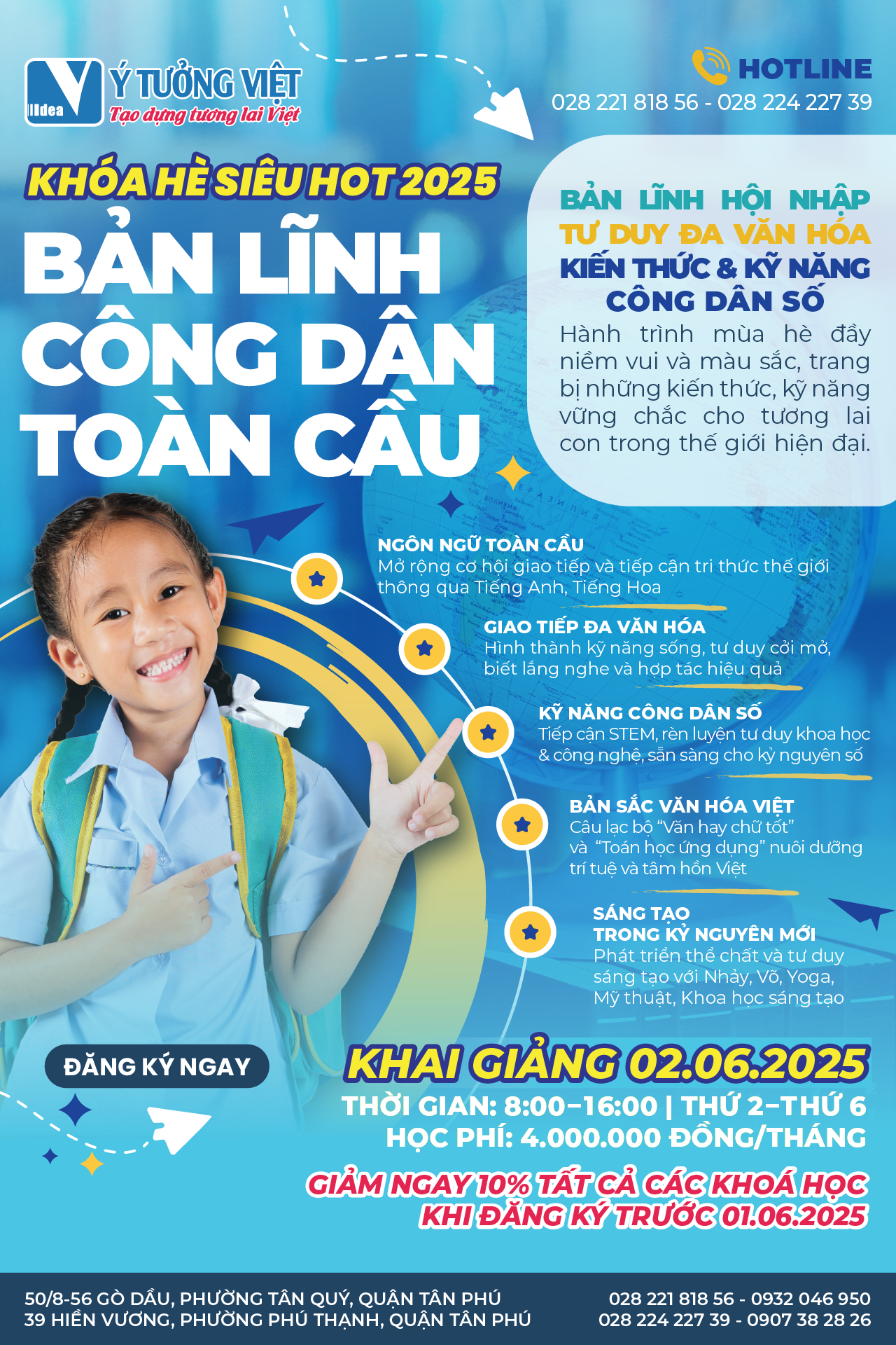 KHAI GIẢNG KHÓA BÁN TRÚ HÈ SIÊU HOT 2025: BẢN LĨNH CÔNG DÂN TOÀN CẦU & CÁC KHÓA KỸ NĂNG HÈ, DU LỊCH TRẢI NGHIỆM