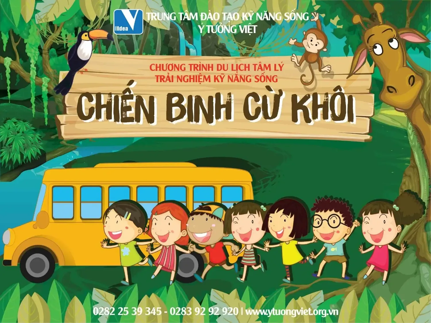 Ý Tưởng Việt - Du lịch Trải nghiệm Kỹ năng sống - Chiến Binh Cừ Khôi