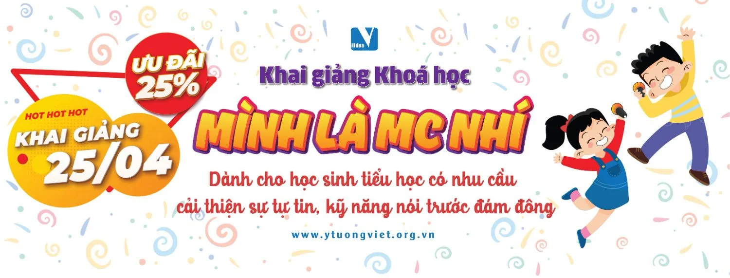 Khóa Đào tạo Mình là MC Nhí - Con Tự Tin Con Tỏa Sáng