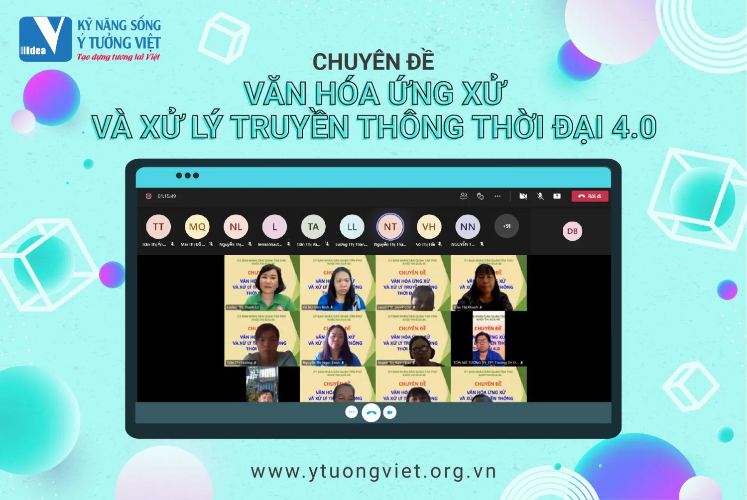 Chuyên đề: 'Văn hoá ứng xử và xử lý truyền thông thời đại 4.0' - Đồng hành cùng đội ngũ cán bộ, giáo viên trường học nâng cao kỹ năng giao tiếp thời 4.0