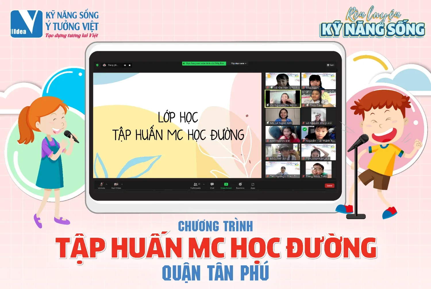 Hội thi Người dẫn chương trình học đường quận Tân Phú 2021-2022: Tập huấn Kỹ năng xây dựng kịch bản