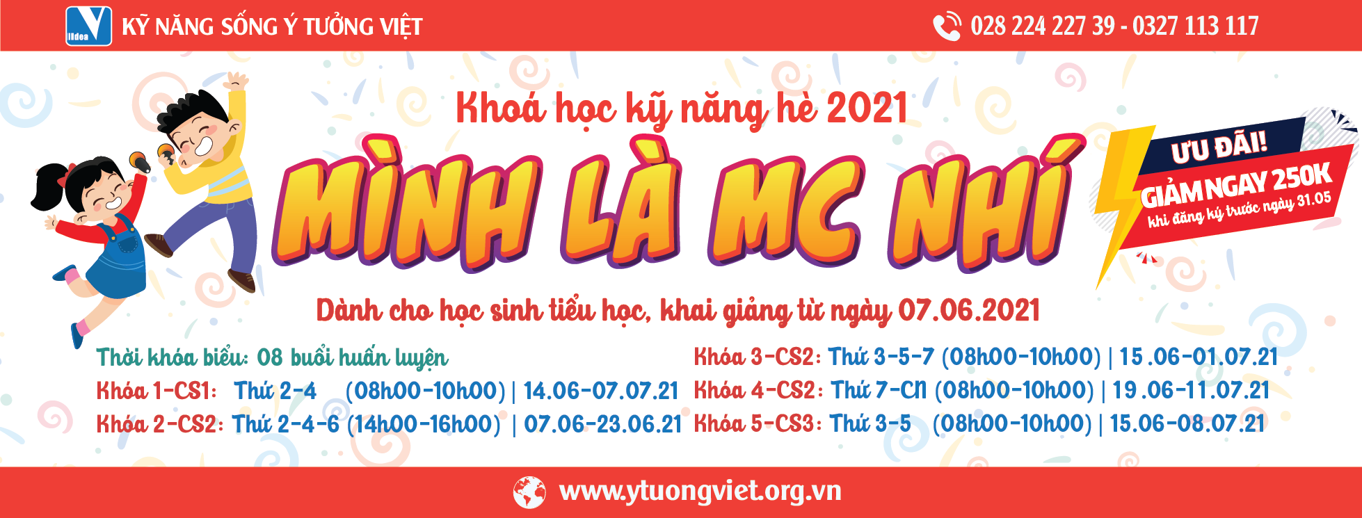 Khóa học kỹ năng hè 2021 – Mình là MC Nhí