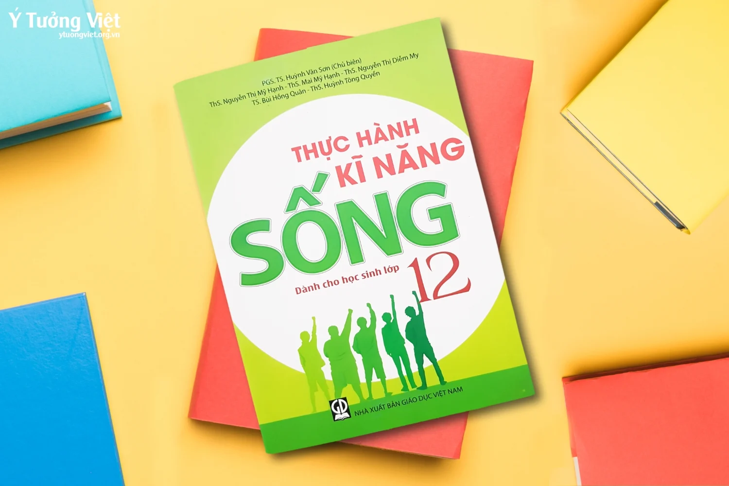 Amp91sach Tam Ly Giao Ducamp93 Thuc Hanh Ky Nang Song Danh Cho Hoc Sinh Lop 12.webp