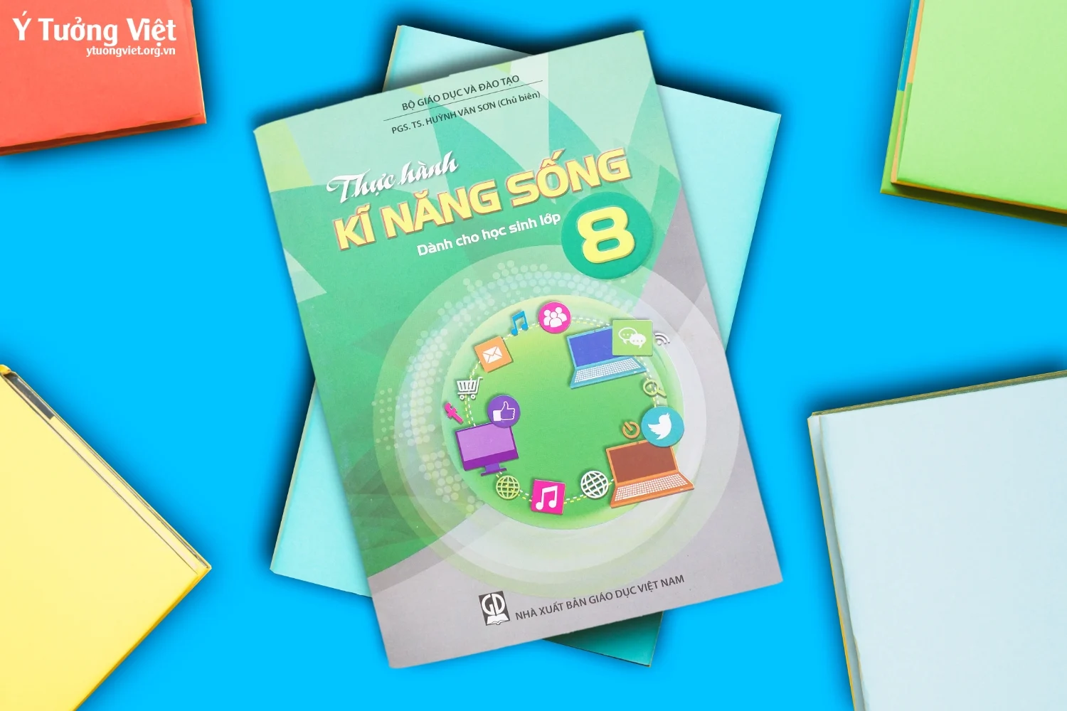 Amp91sach Tam Ly Giao Ducamp93 Thuc Hanh Ky Nang Song Danh Cho Hoc Sinh Lop 8.webp