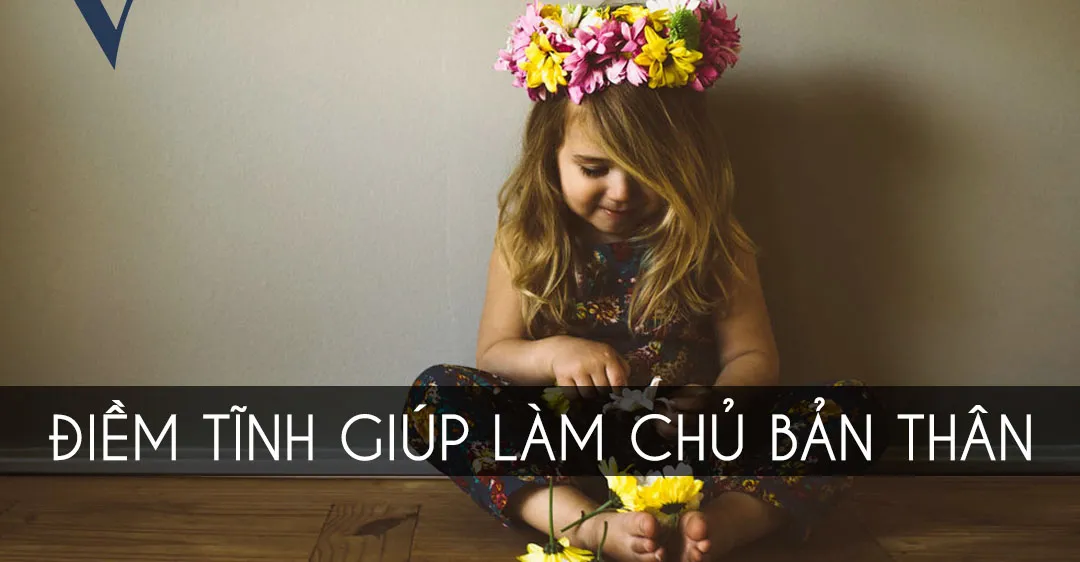 Diem Tinh Giup Lam Chu Ban Than.webp