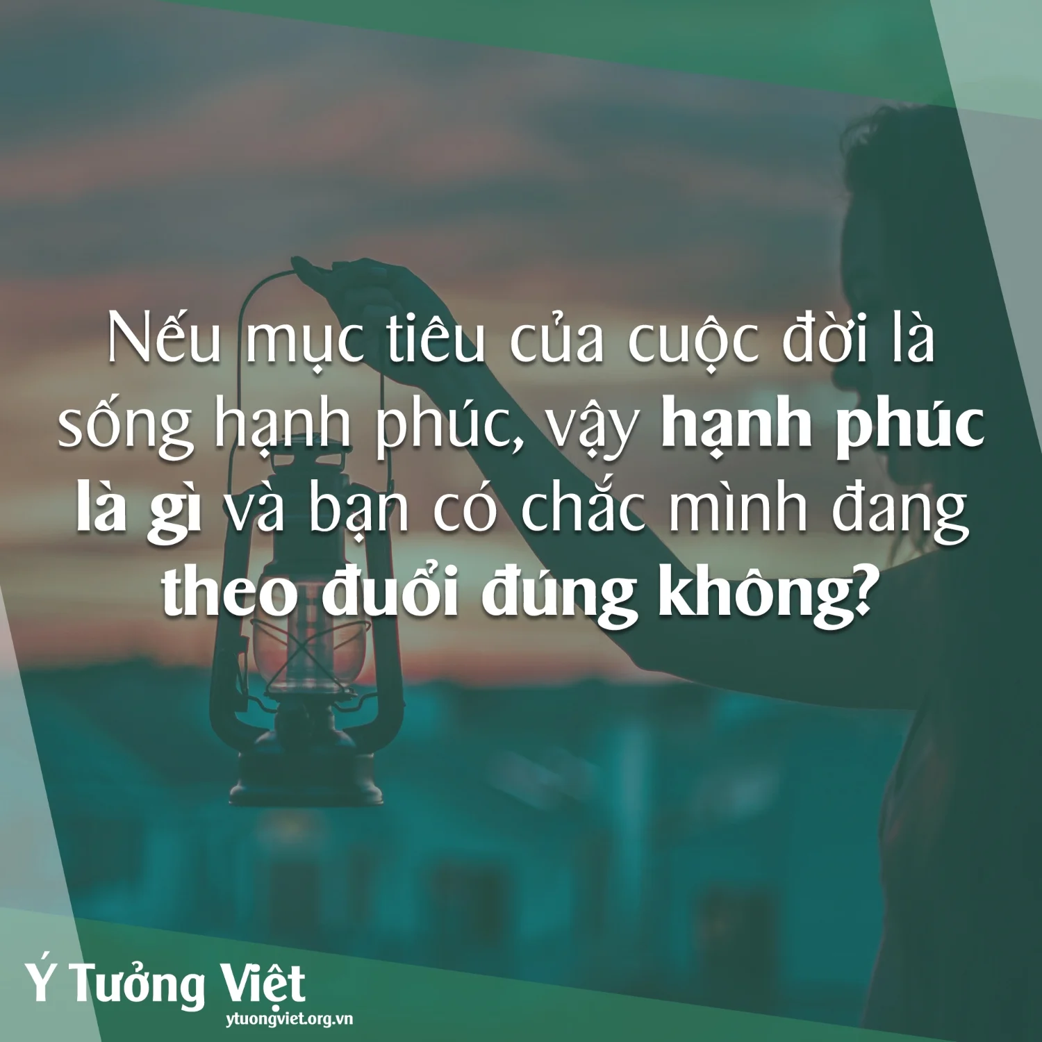 Neu Muc Tieu Cua Cuoc Doi La Song Hanh Phuc Vay Hanh Phuc La Gi Va Ban Co Chac Minh Dang Theo Duoi Dung Khong.webp