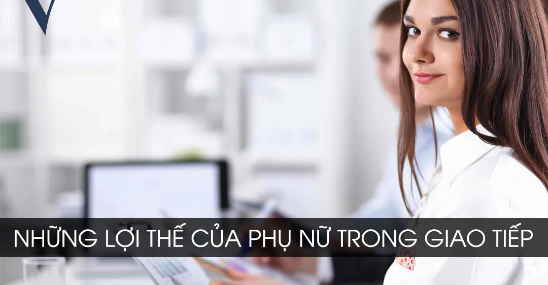 Nhung Loi The Cua Phu Nu Trong Giao Tiep.webp