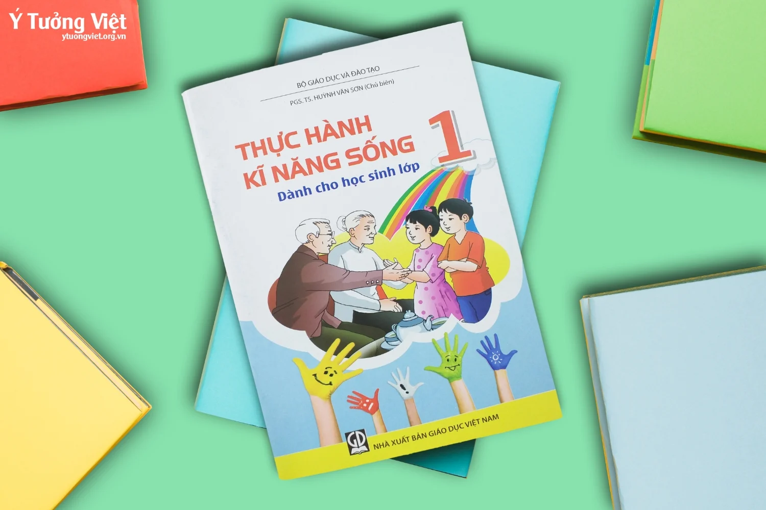 Sach Tam Ly Giao Duc Thuc Hanh Ky Nang Song Danh Cho Hoc Sinh Lop 1.webp