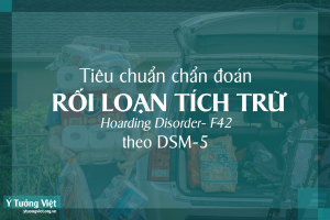 Tieu Chuan Chan Doan Roi Loan Tich Tru Theo Dsm 5 Hoarding Disorderf42.png