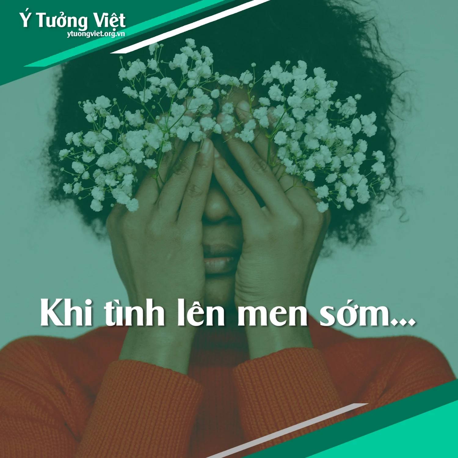 Tu Van Tam Ly Khi Tinh Len Men Som 1.webp