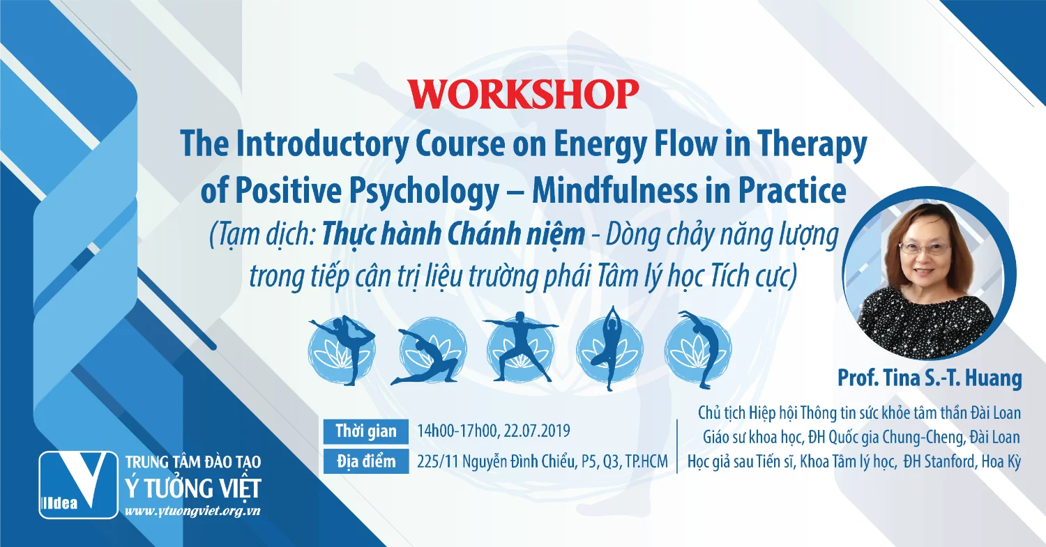 Workshop Thuc Hanh Chanh Niem Dong Chay Nang Luong Trong Tiep Can Tri Lieu Truong Phai Tam Ly Hoc Tich Cuc.png
