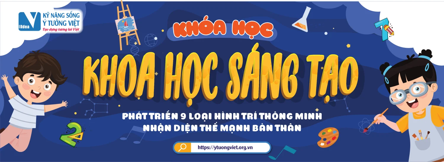 KhÓa HỌc Khoa HỌc SÁng TẠo 2022 – ĐỂ Con ĐƯỢc Vui HỌc KhÁm PhÁ, TỰ Tin “khÁc BiỆt” 002