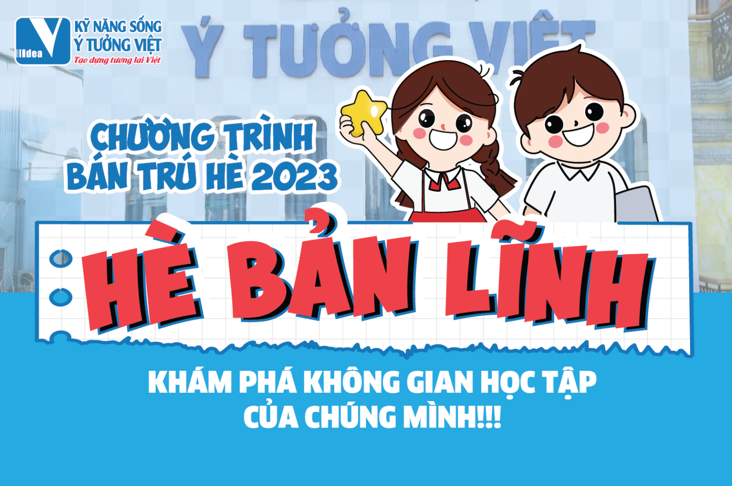 Bán Trú Hè 2023 Hè Bản Lĩnh Môi Trường Học Tập An Toàn Thân Thiện Với Cơ Sở Vật Chất Hiện đại Tiện Nghi Nhất 014